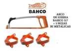 Arco De Sierra 12 Bahco 317 + 3 Hojas Bimetálicas Sandflex - Imagen 3
